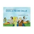 Imagen de Dios A Pie De Calle: ¿que Es Eso Ser Catolico?