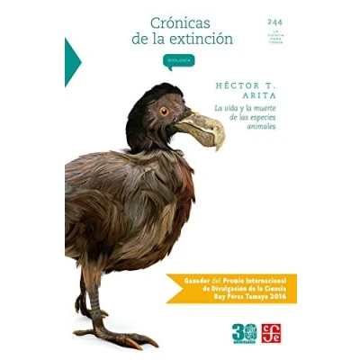 Imagen de CRÓNICAS de la EXTINCIÓN vida y muerte las especies animales (Ciencia Para Todos)