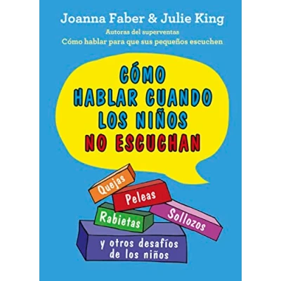 Imagen de Como hablar cuando los niños no escuchan: 80 (SALUD Y VIDA DIARIA)