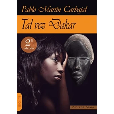 Imagen de Tal Vez Dakar (NARRATIVA)