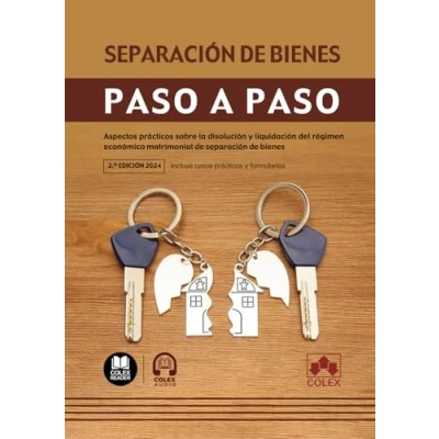 Imagen de separación de bienes. Paso a paso: Aspectos prácticos sobre la disolución y liquidación del régimen económico matrimonial bienes: 1