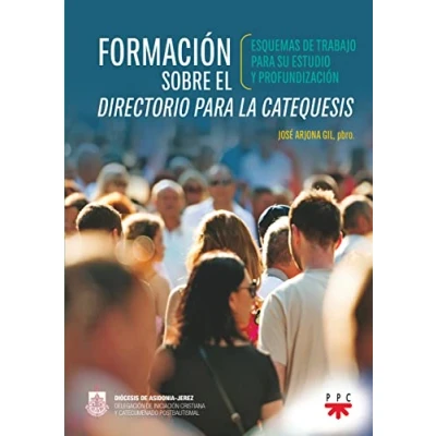 Imagen de Formación sobre el Directorio para la Catequesis: Esquemas de trabajo su estudio y profundización