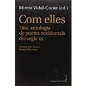 Imagen de Com elles. Una antologia de poetes occidentals dels segle XX (La Fosca)