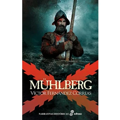 Imagen de Mühlberg (Narrativas Históricas)