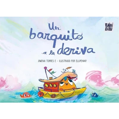 Imagen de Un barquito a la deriva (LA MIRADA DE DANIEL)