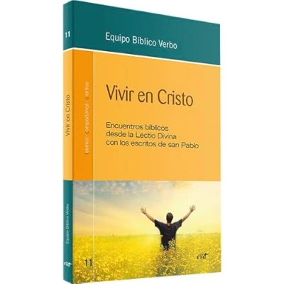 Imagen de Vivir En Crisot: Encuentros bíblicos desde la Lectio Divina con los escritos de san Pablo (Animación Bíblica Pastoral)