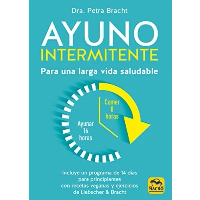 Imagen de AYUNO INTERMITENTE: Para una larga vida saludable: 13 (Biblioteca del Bienestar)