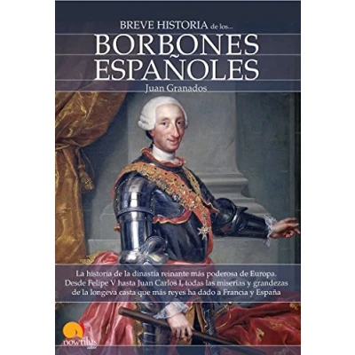 Imagen de Breve Historia De Los . Borbones Españoles (Spanish Edition): (Versión sin solapas)