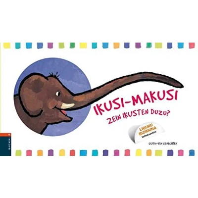 Imagen de Ikusi Makusi, Zer Ikusten Duzu?