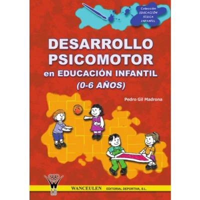 Imagen de Desarrollo Psicomotor En Educación Infantil