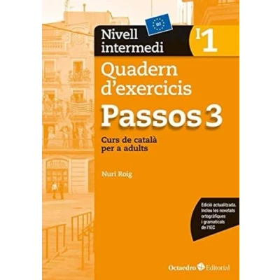 Imagen de Passos 3. Quadern d&#039;exercicis. Nivell intermedi 1: intermedi. Curs de català per a no catalanoparlants