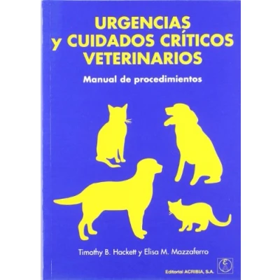 Imagen de Urgencias y cuidados críticos veterinarios: manual de procedimientos (SIN COLECCION)