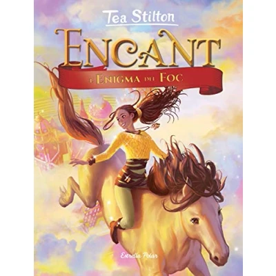 Imagen de Encant. L&#039;enigma del foc (Tea Stilton. Encant)
