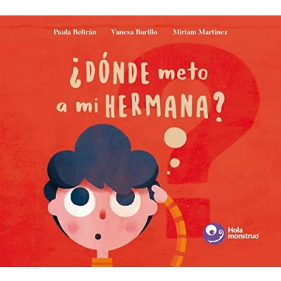Imagen de ¿Dónde meto a mi hermana? (SIN COLECCION)