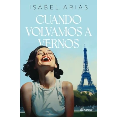 Imagen de Cuando volvamos a vernos (Autores Españoles e Iberoamericanos)