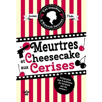 Imagen de Les Enquêtes D Hannah Swensen. Vol. 7. Meurtres Et Cheesecake Aux Ceri