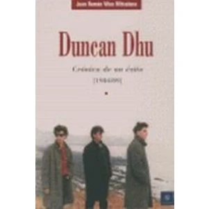 Imagen de Duncan Dhu Cronica de Un Exito 19: (1984/89) (MUSICA)