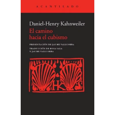 Imagen de el camino hacia cubismo (Cuadernos del Acantilado)