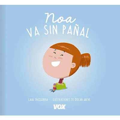 Imagen de Noa va sin pañal (SIN COLECCION)