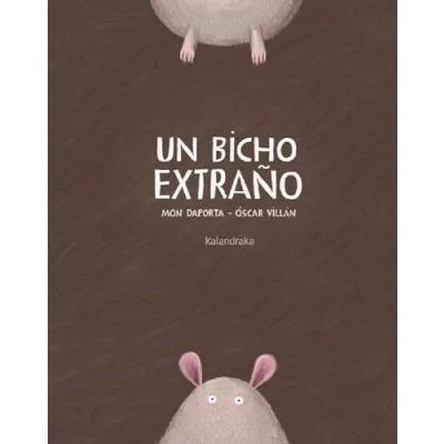 Imagen de Un bicho extraño (libros para soñar)