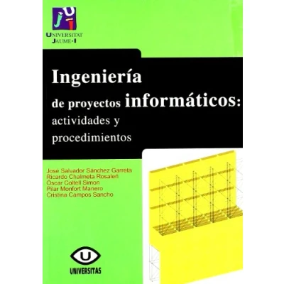Imagen de Ingeniería de proyectos informáticos: actividades y procedimientos: 12 (Universitas)