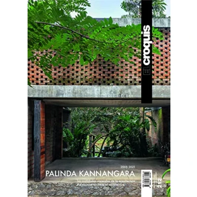 Imagen de PALINDA KANNANGARA 2005 2021: Las Cualidades Viscerales de la Arquitectura The Visceral Qualities of Architecture: 212 (EL CROQUIS)