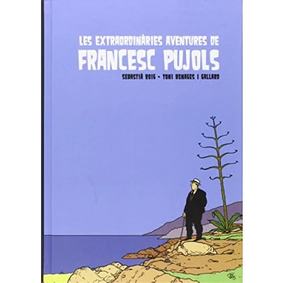Imagen de Les Extraordinàries Aventures De Francesc Pujols (SIN COLECCION)