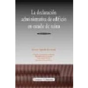 Imagen de DECLARACION ADMINI.EDIF.EST.RUINA NUEVO (SIN COLECCION)