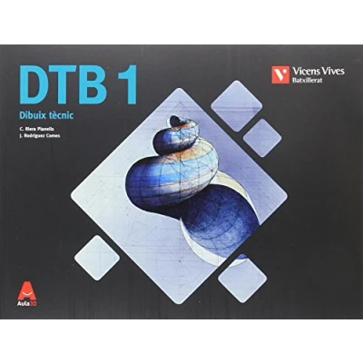 Imagen de DTB Dibuix TECNIC+ Manual AUTOCAD BATX Aula 3D: 1. Tècnic I Autocad. 000002 9788468232713 (SIN COLECCION)