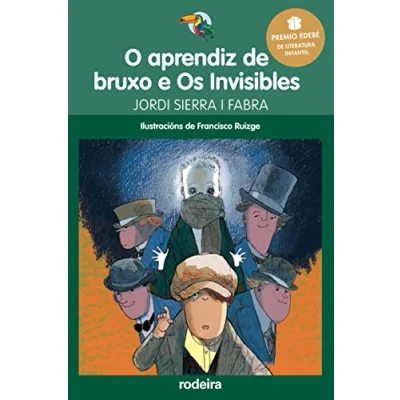 Imagen de PREMIO EDEBÉ INFANTIL 2016: O aprendiz de bruxo e Os Invisibles (Tucán Verde) 9788483495063