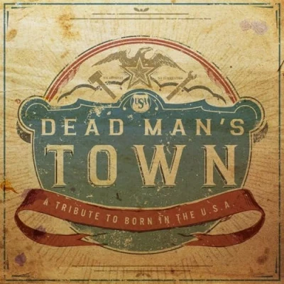 Imagen de Dead Man&#039;s Town: A Tribute to Born in the U.S.A [Vinilo]