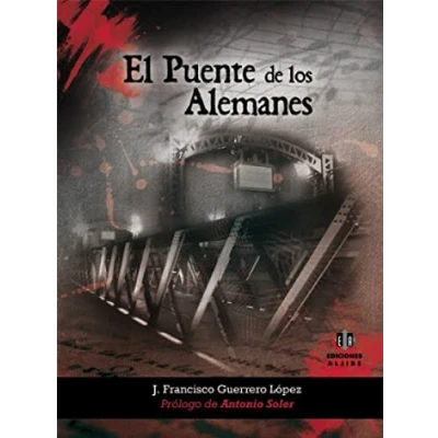 Imagen de Puente De Los alemanes, El (LITERATURA PARA ADULTOS)