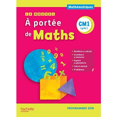 Imagen de Le Nouvel A Portée De Maths Cm1 Cycle 3 : Programmes 2018