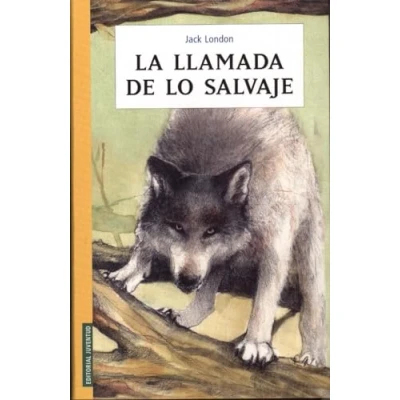Imagen de La llamada de lo salvaje (COLECCION JUVENTUD)
