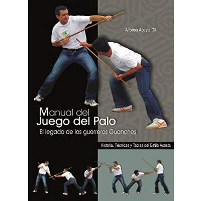 Imagen de Manual del juego palo : el legado de los guerreros guanches (SIN COLECCION)