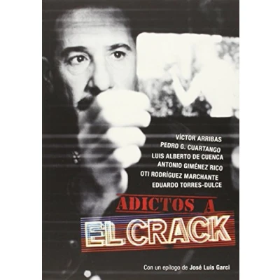 Imagen de Adictos A El Crack (FUERA DE COLECCION)