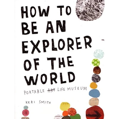 Imagen de How to be an explorer of the world