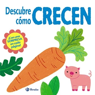 Imagen de Descubre cómo crecen (Castellano A PARTIR DE 0 AÑOS PROYECTO 3 Libros manipulativos)