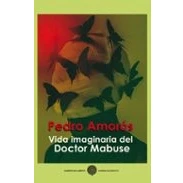 Imagen de Vida imaginaria del doctor Mabuse: 31 (ANAQUEL DE NARRATIVA)