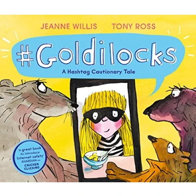 Imagen de Goldilocks (a Hashtag Cautionary Tale)