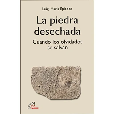 Imagen de La piedra desechada: Cuando los olvidados se salvan: 54 (Candil encendido)