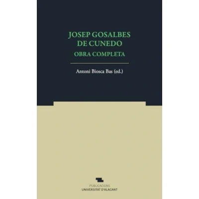 Imagen de Josep Gosalbes de Cunedo: Obra completa: 41 (Norte Crítico)