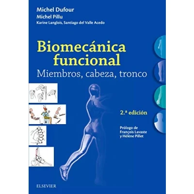 Imagen de Biomecánica funcional. Miembros, cabeza, tronco 2ª edición