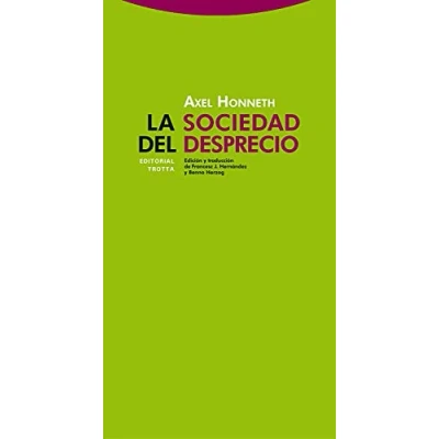 Imagen de La Sociedad Del Desprecio (ESTRUCTURAS Y PROCESOS FILOSOFIA)