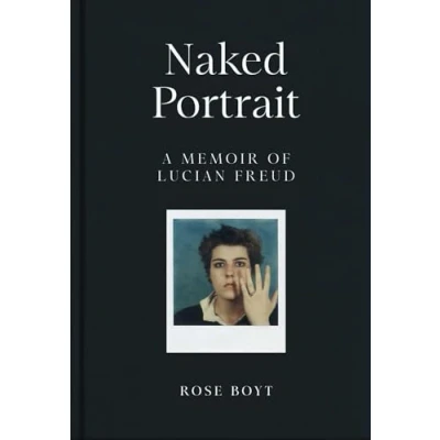 Imagen de Naked Portrait: A Memoir Of Lucian Freud