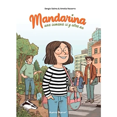 Imagen de Mandarina 1: Una semana sí y otra no (COMIC)