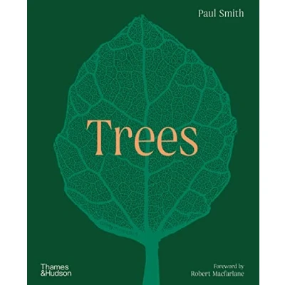 Imagen de Trees: From Root To Leaf A Financial Times Book Of The Year