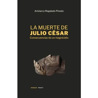 Imagen de LA MUERTE de JULIO CÉSAR: Consecuencias un magnicidio