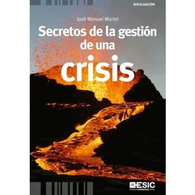 Imagen de Secretos de la gestión una crisis (Divulgación)