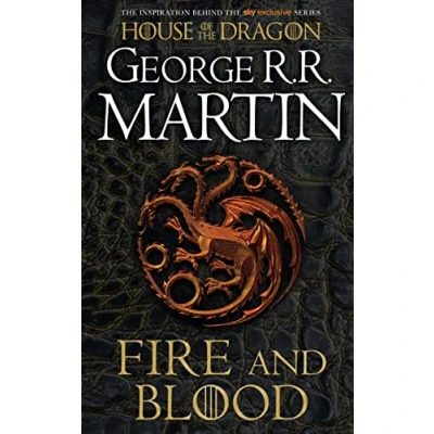 Imagen de Fire And Blood: 300 Years Before A Game Of Thrones (a Targaryen Histor